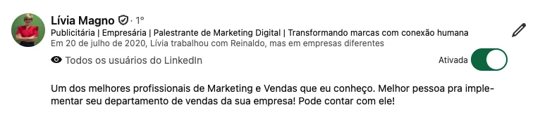Depoimento de Lívia Magno: “Um dos melhores profissionais de Marketing e Vendas que eu conheço. Melhor pessoa pra implementar seu departamento de vendas da sua empresa! Pode contar com ele!”